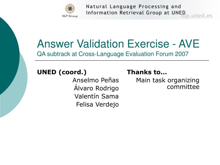 answer validation exercise ave qa subtrack at cross language evaluation forum 2007