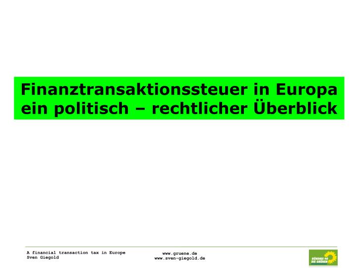 finanztransaktionssteuer in europa ein politisch rechtlicher berblick