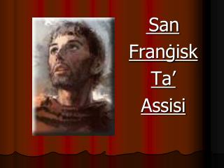 San Fran ġ isk Ta’ Assisi