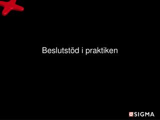 beslutst d i praktiken