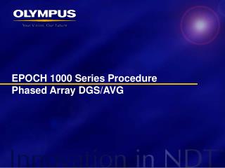 EPOCH 1000 Series Procedure Phased Array DGS/AVG
