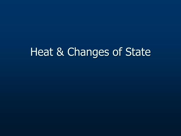 heat changes of state