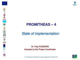 State of implementation