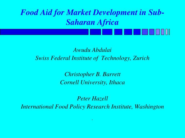 food aid for market development in sub saharan africa
