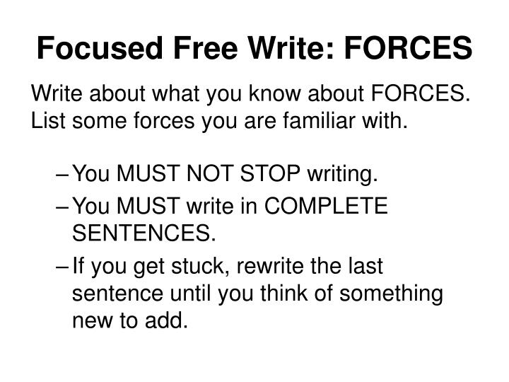 focused free write forces