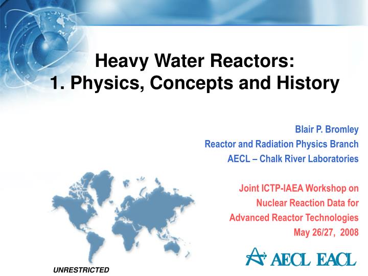 heavy water reactors 1 physics concepts and history