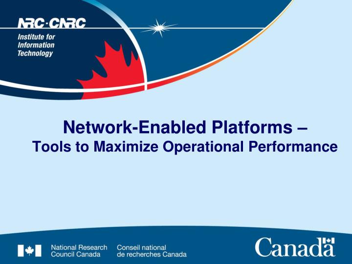 network enabled platforms tools to maximize operational performance
