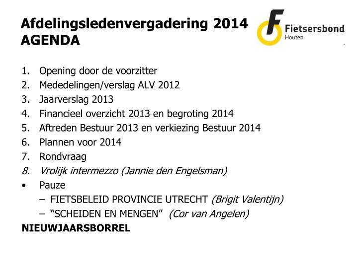 afdelingsledenvergadering 2014 agenda