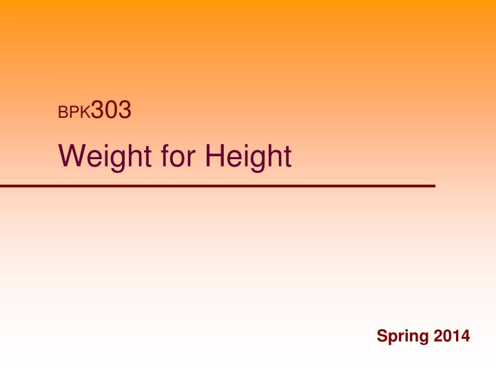 weight for height