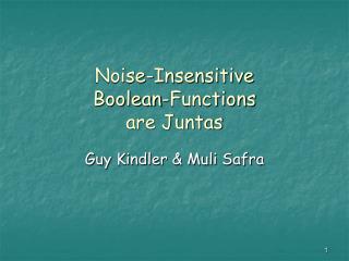 Noise-Insensitive Boolean-Functions are Juntas