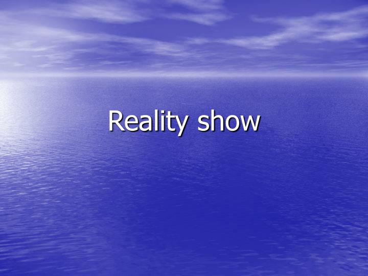 reality show