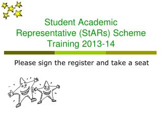 Student Academic Representative (StARs) Scheme Training 2013-14