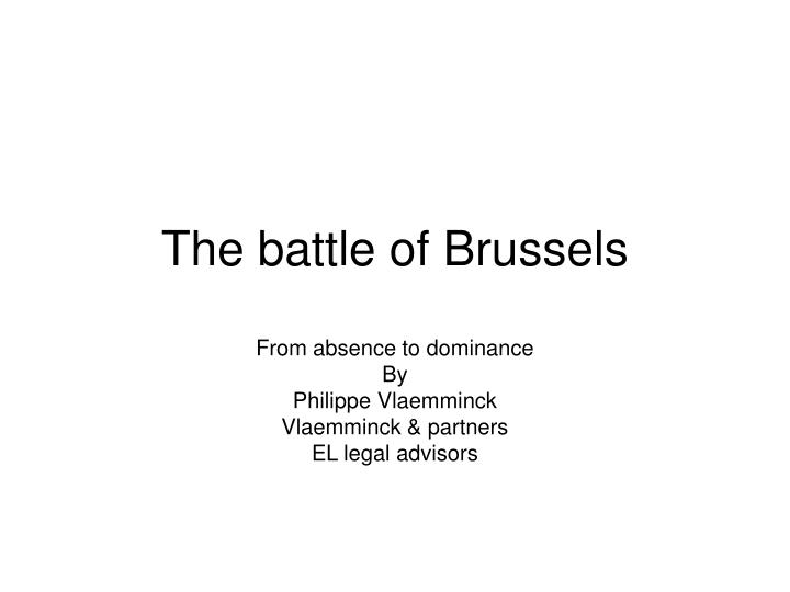 the battle of brussels