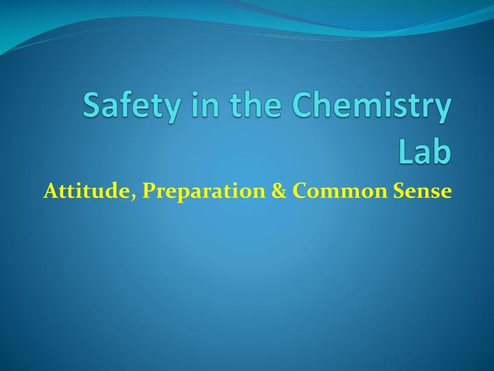 safety in the chemistry lab