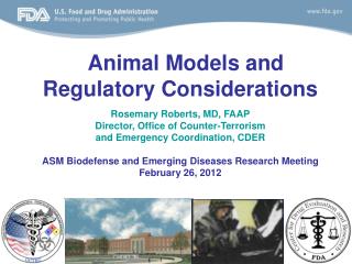 Animal Models and Regulatory Considerations