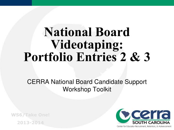 national board videotaping portfolio entries 2 3