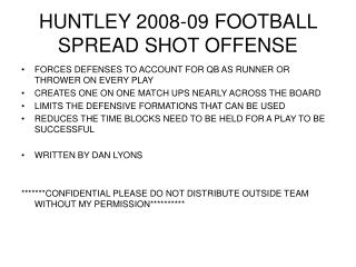 HUNTLEY 2008-09 FOOTBALL SPREAD SHOT OFFENSE