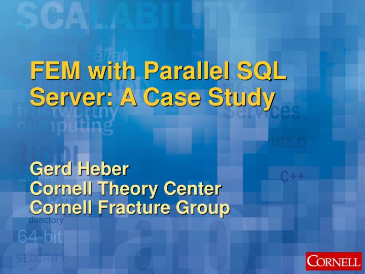 fem with parallel sql server a case study