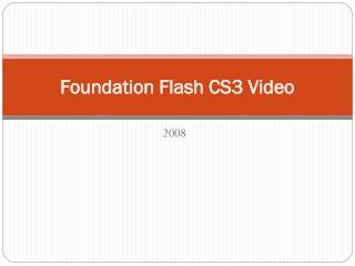 Foundation Flash CS3 Video