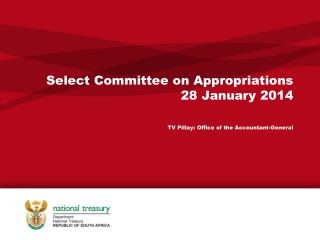 Select Committee on Appropriations 28 January 2014 TV Pillay: Office of the Accountant-General