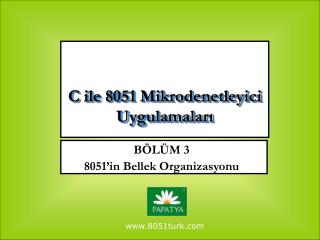 c ile 8051 mikrodenetleyici uygulamalar