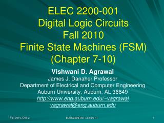 ELEC 2200-001 Digital Logic Circuits Fall 2010 Finite State Machines (FSM) (Chapter 7-10)