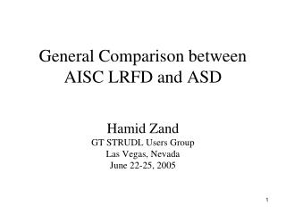 General Comparison between AISC LRFD and ASD