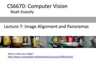 Lecture 7: Image Alignment and Panoramas