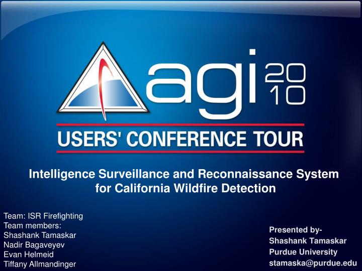 intelligence surveillance and reconnaissance system for california wildfire detection