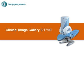 Clinical Image Gallery 3/17/09