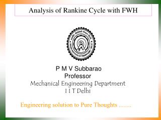 Analysis of Rankine Cycle with FWH