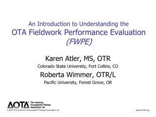 An Introduction to Understanding the OTA Fieldwork Performance Evaluation (FWPE)