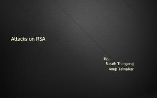 Attacks on RSA