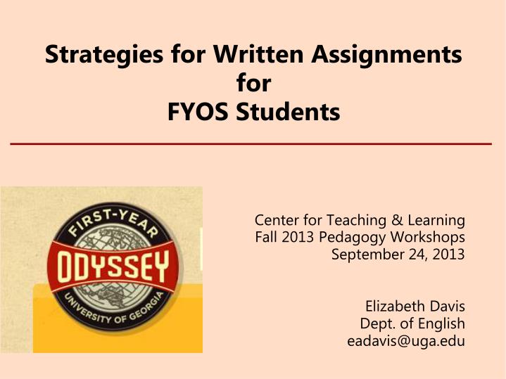 strategies for written assignments for fyos students