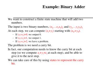 Example: Binary Adder