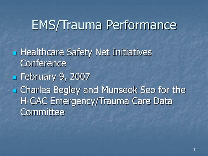 ems trauma performance
