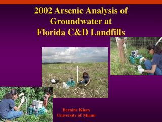 2002 Arsenic Analysis of Groundwater at Florida C&amp;D Landfills
