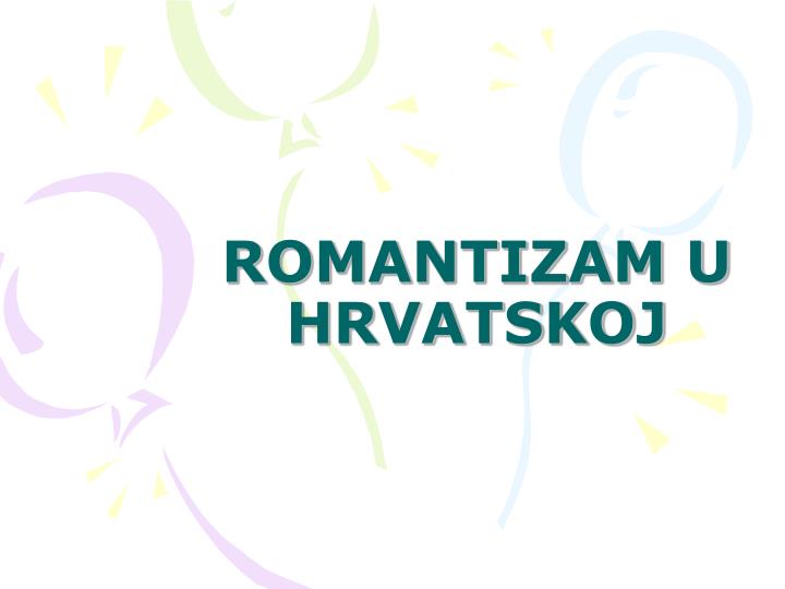 romantizam u hrvatskoj