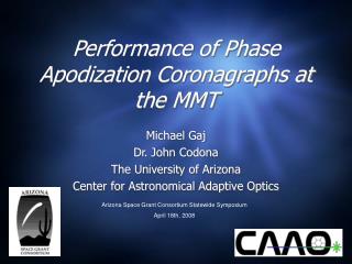 performance of phase apodization coronagraphs at the mmt