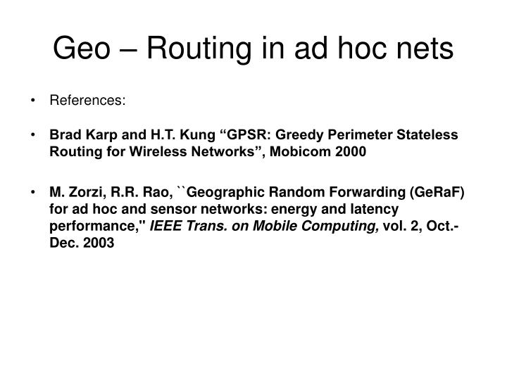 geo routing in ad hoc nets