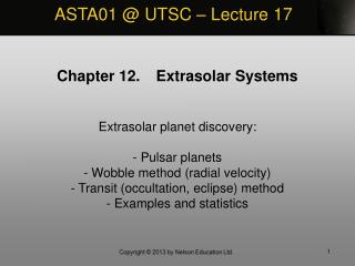Chapter 12. Extrasolar Systems Extrasolar planet discovery: - Pulsar planets