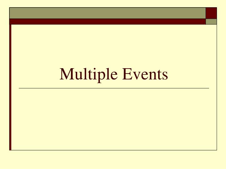 multiple events