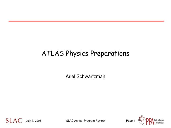 atlas physics preparations