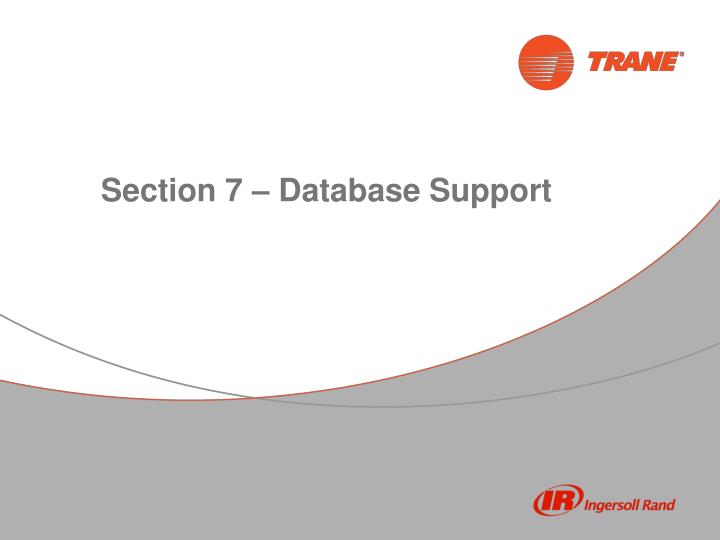 section 7 database support