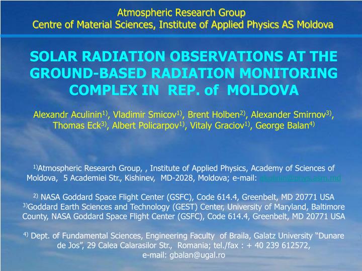 atmospheric research group centre of material sciences institute of applied physics as moldova