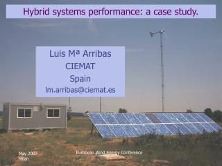 Hybrid systems performance: a case study.