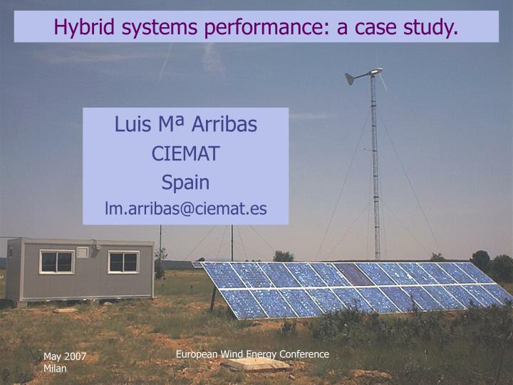 hybrid systems performance a case study