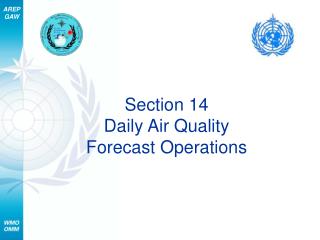 Section 14 Daily Air Quality Forecast Operations