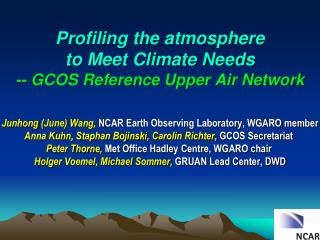 profiling the atmosphere to meet climate needs gcos reference upper air network