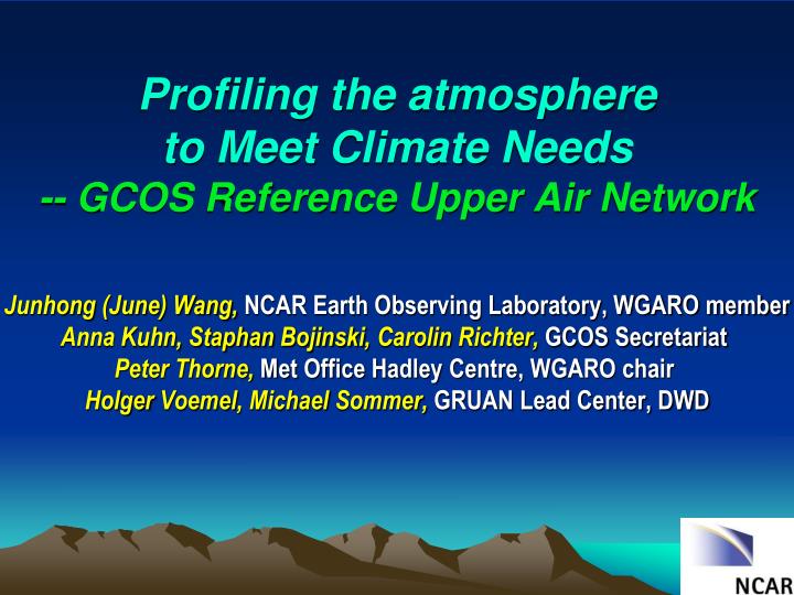profiling the atmosphere to meet climate needs gcos reference upper air network